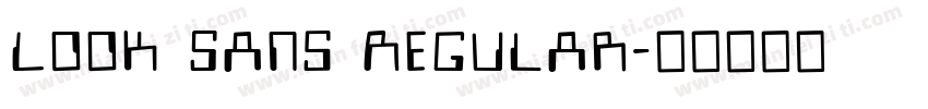 Look Sans Regular字体转换